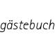 G�stebuch
